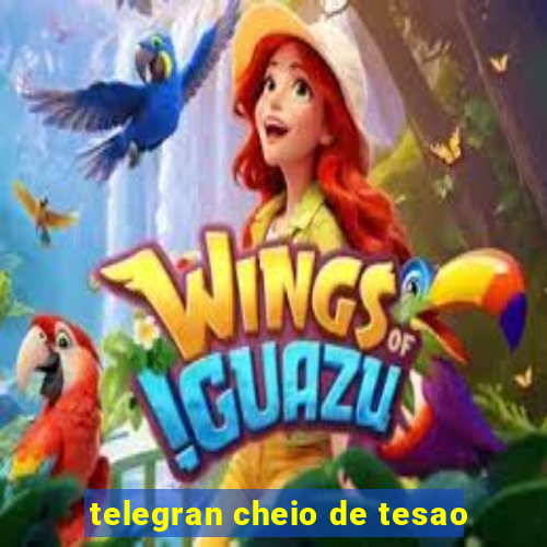 telegran cheio de tesao